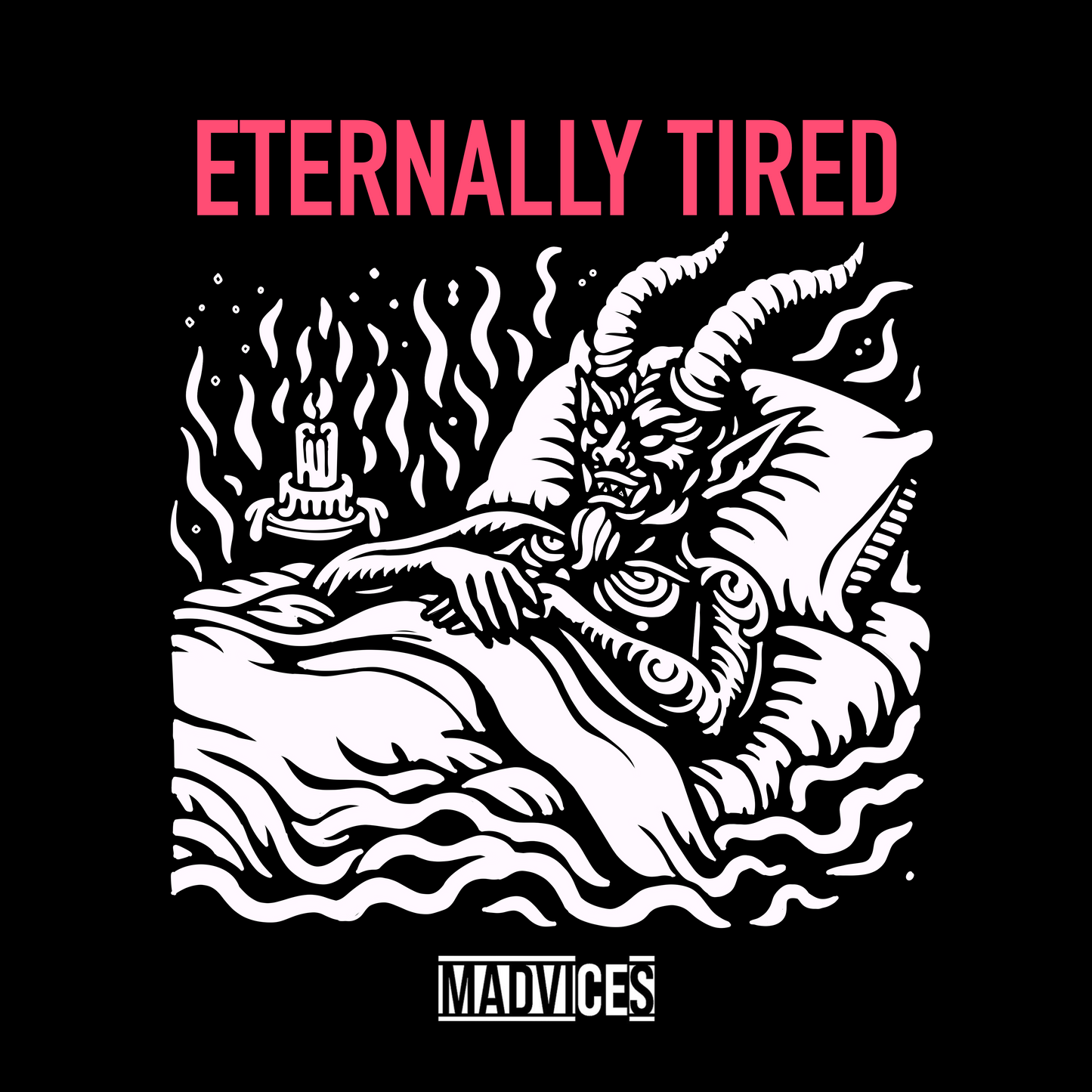 Eternally Tired