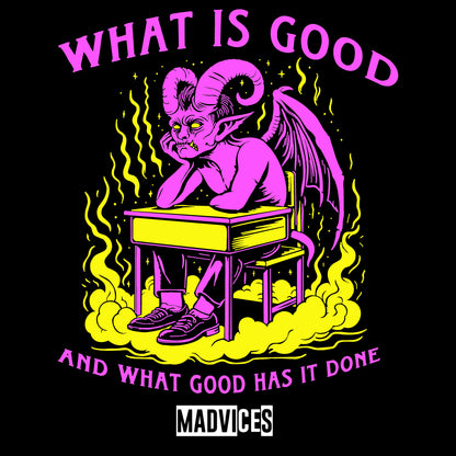 What Is Good?