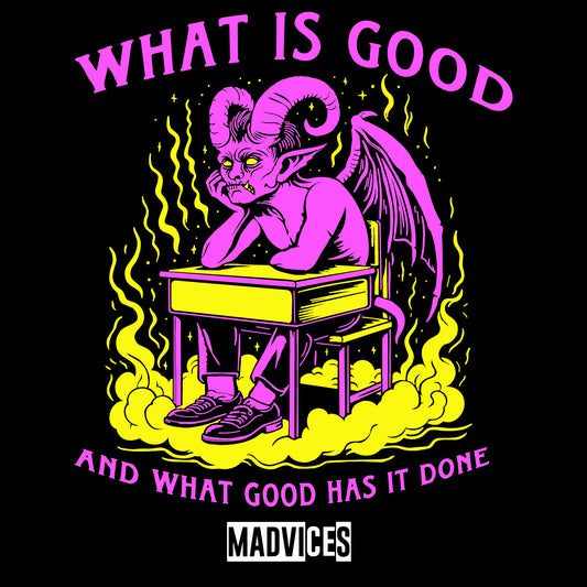 What Is Good?