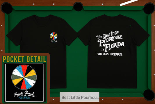 Poor Paul’s Best Little Pourhouse