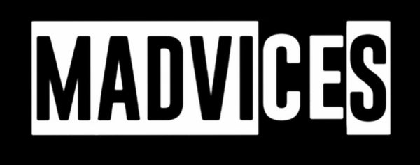 MAD VICES