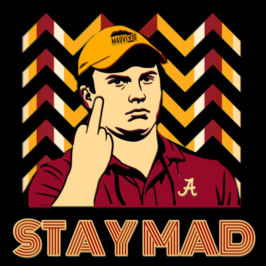 Stay Mad