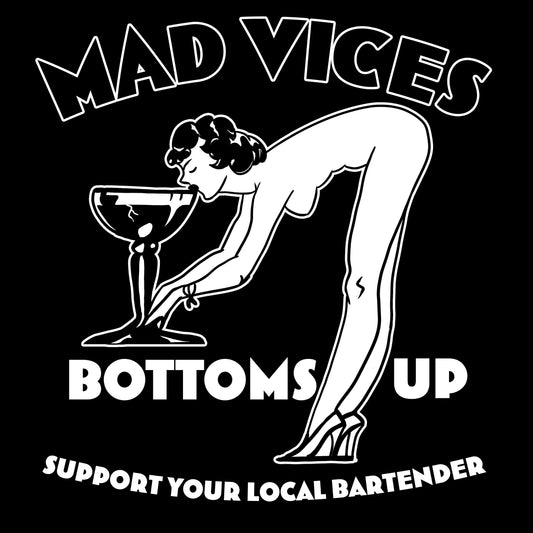 Bottoms Up Support Local Bartenders