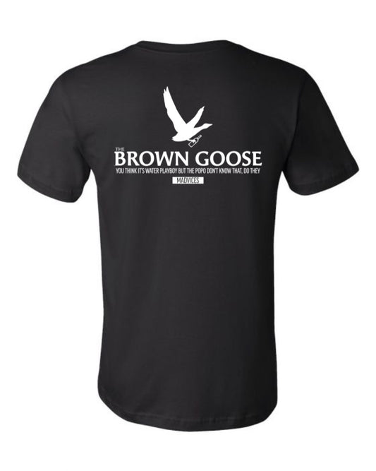 The Brown Goose: Loose On The Goose