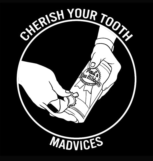 Cherish Your Tooth